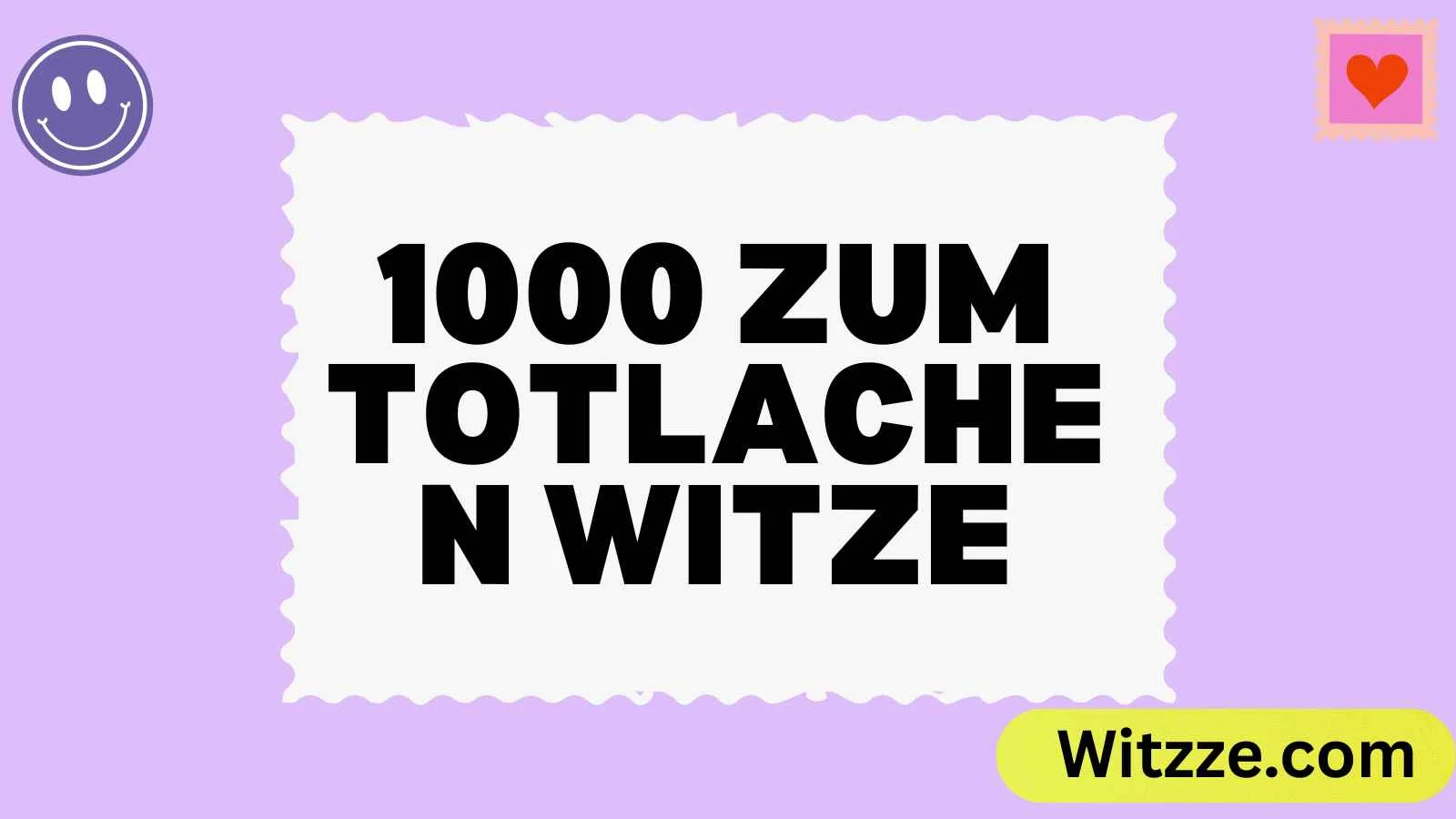 1000 zum Totlachen Witze
