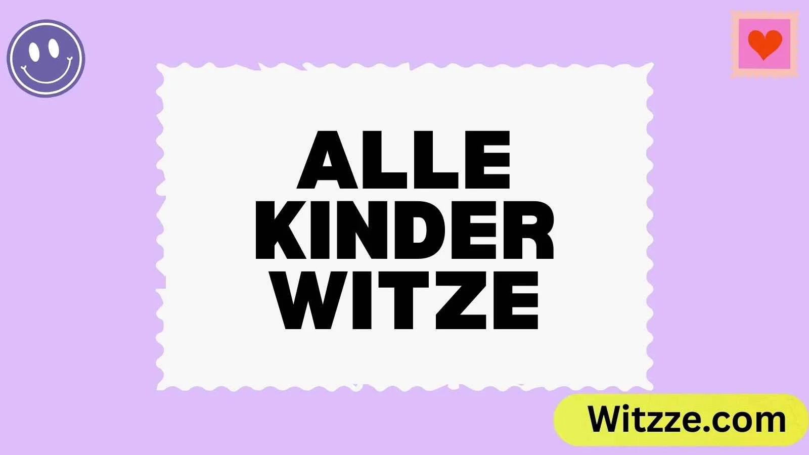 Alle Kinder Witze