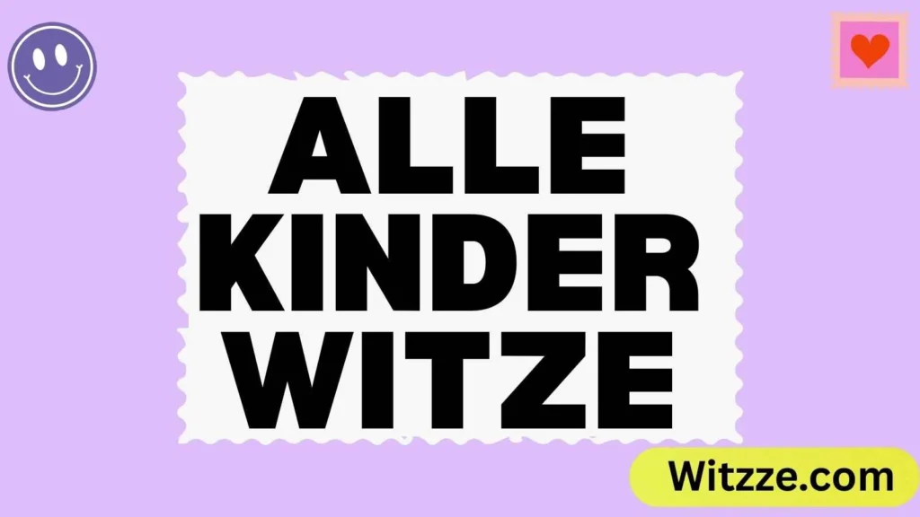 Alle Kinder Witze