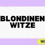 Blondinen Witze