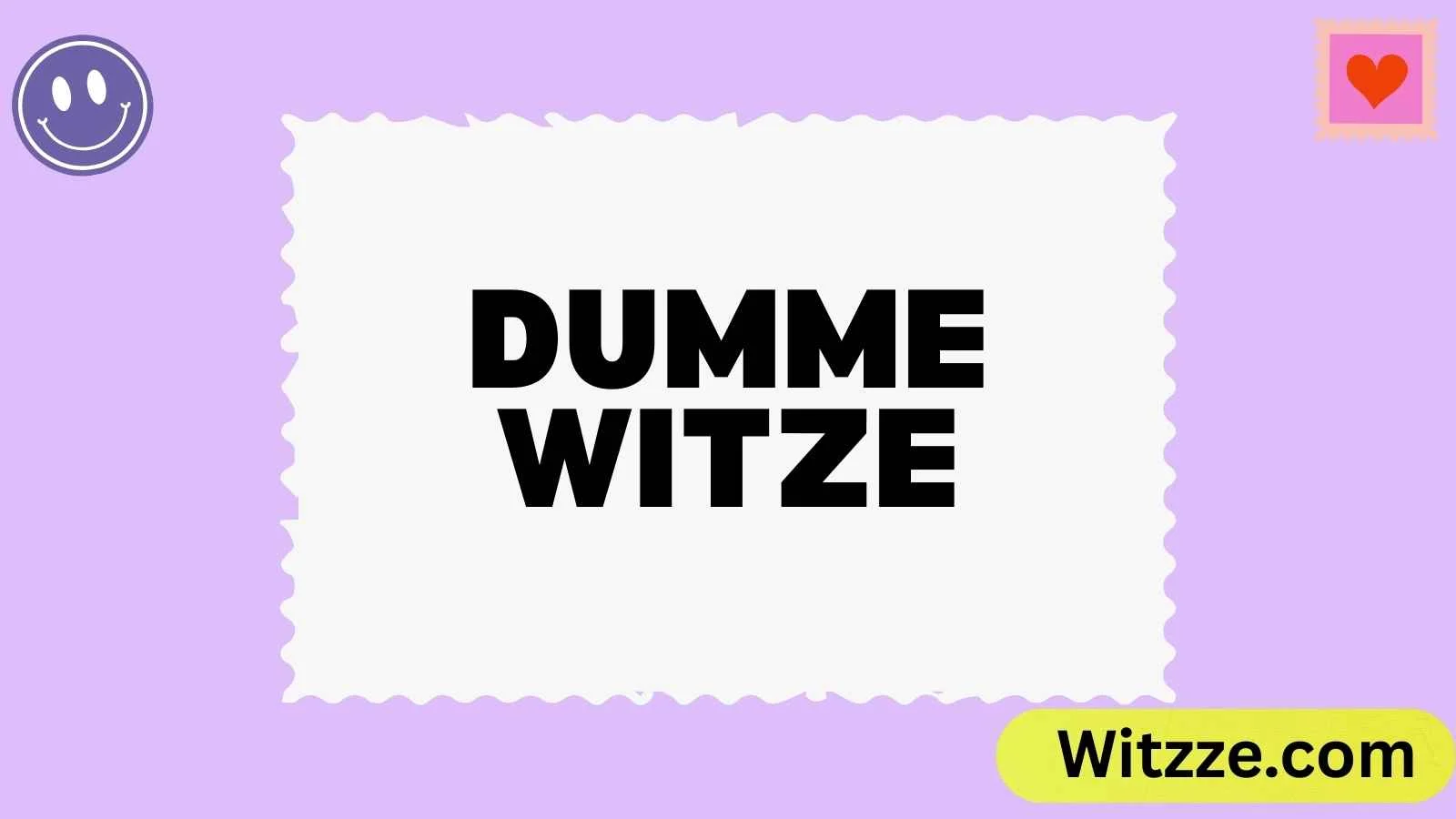 Dumme Witze