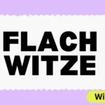Flach Witze