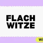 Flach Witze