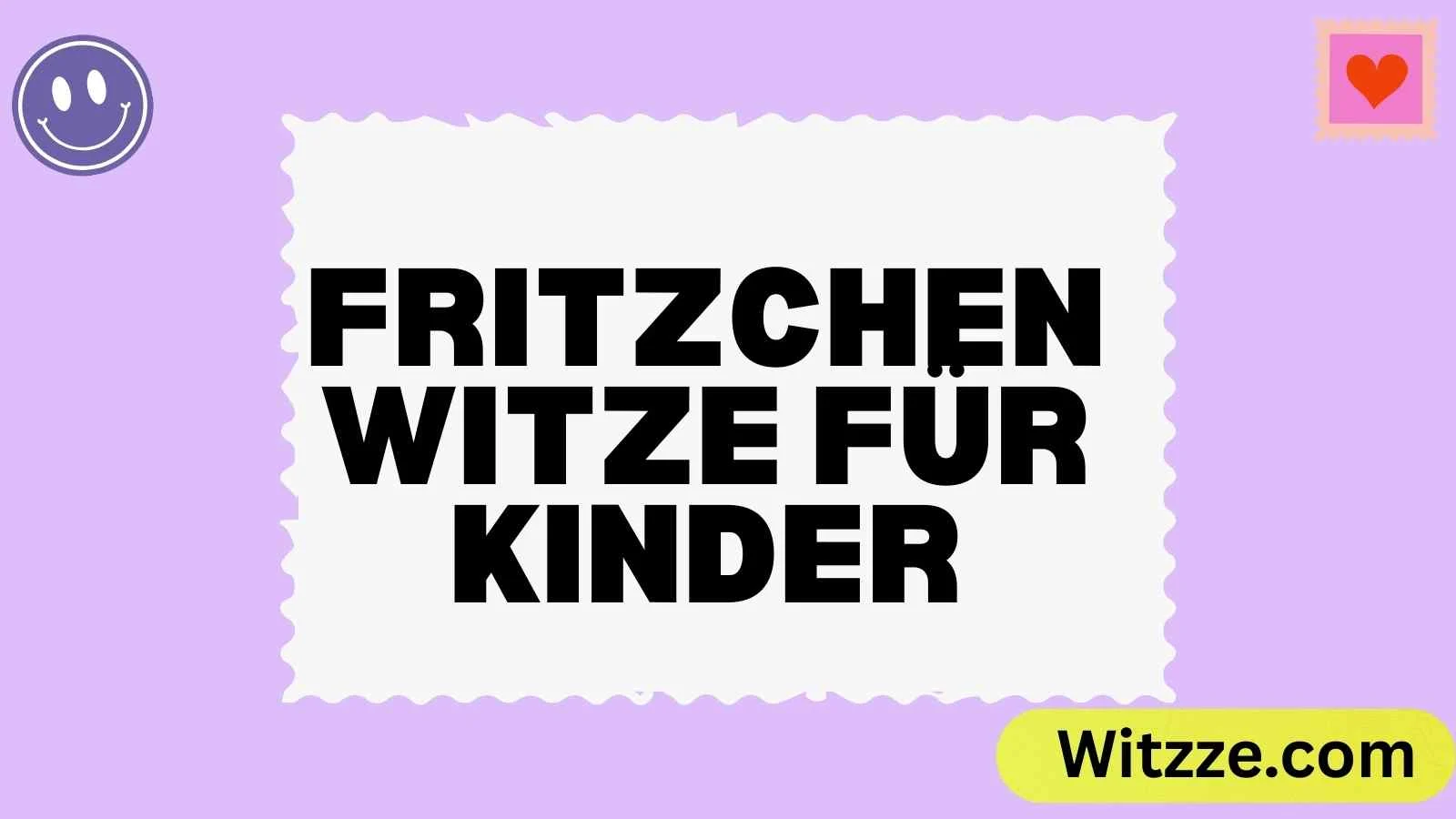 Fritzchen Witze für Kinder
