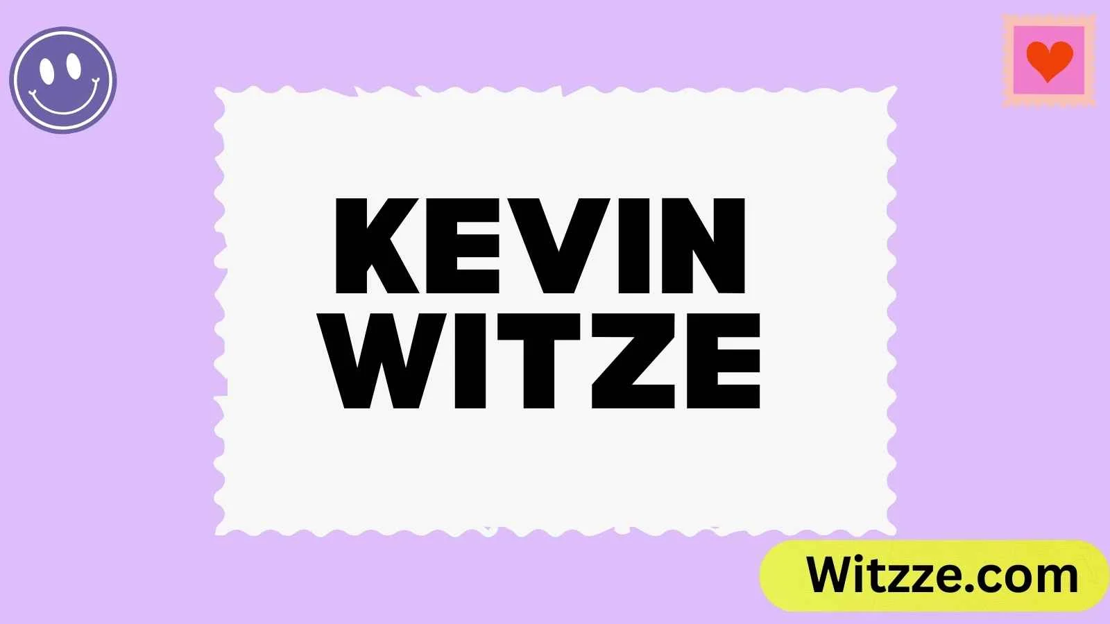Kevin Witze