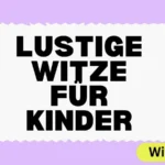 Lustige Witze für Kinder