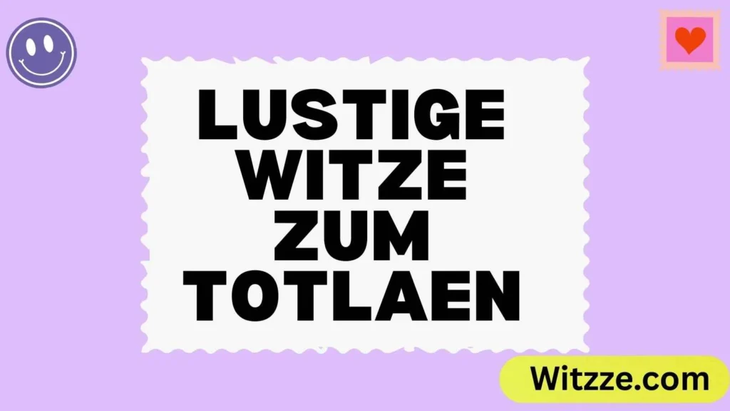 Lustige Witze zum Totlachen