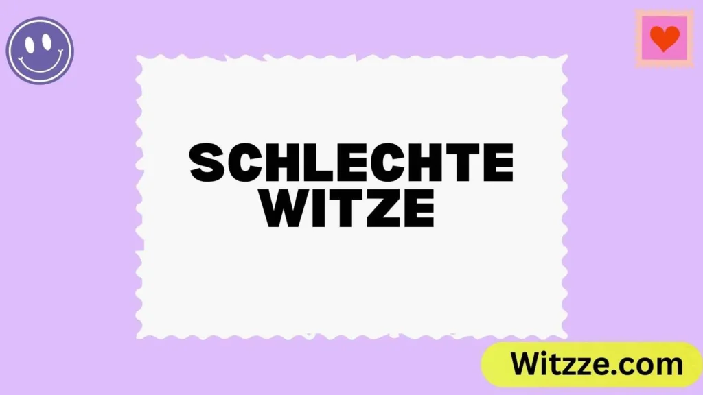 Schlechte Witze