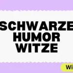 Schwarze Humor Witze