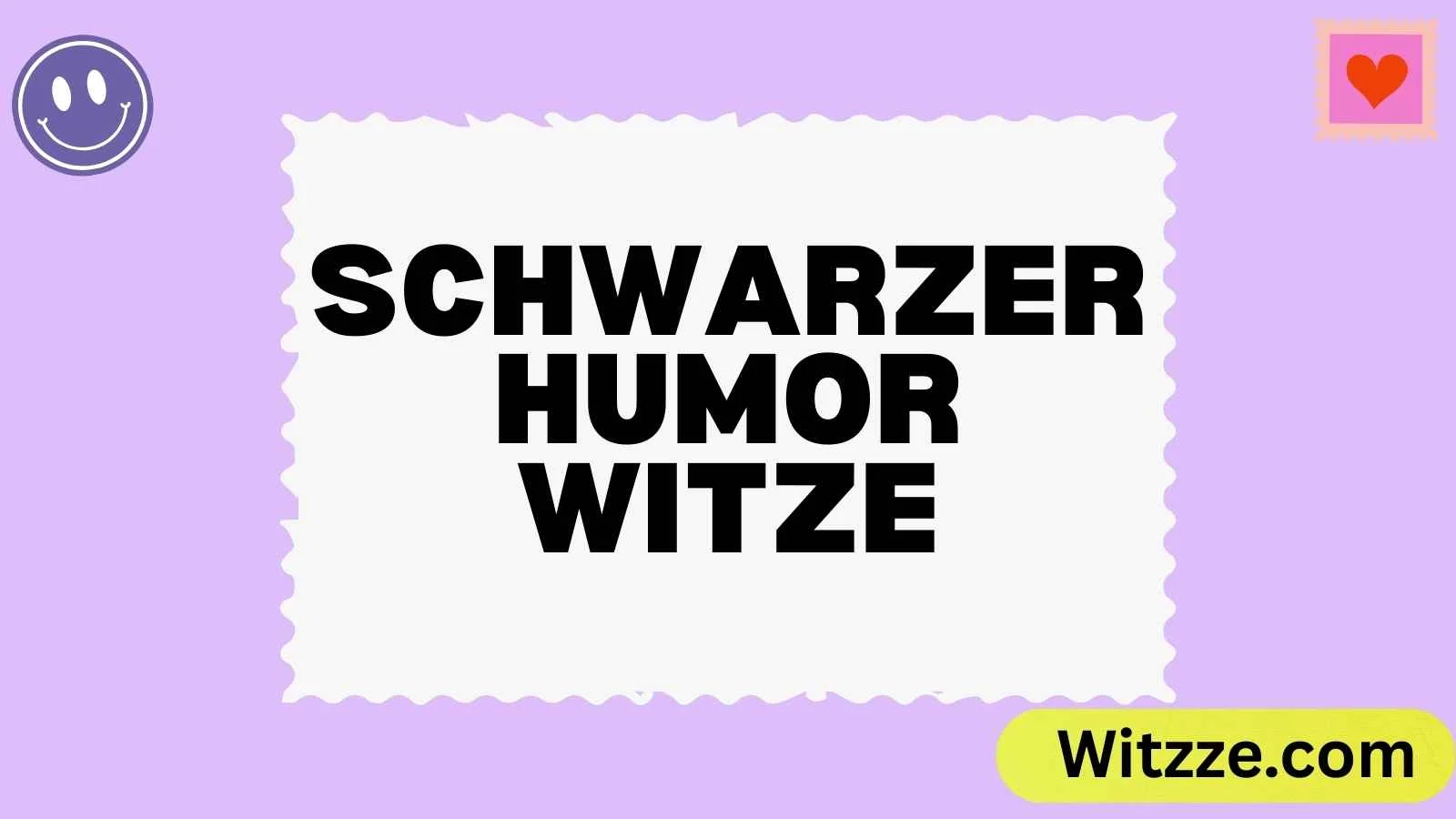 Schwarzer Humor Witze