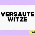 Versaute Witze