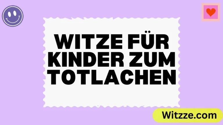 Witze für Kinder zum Totlachen