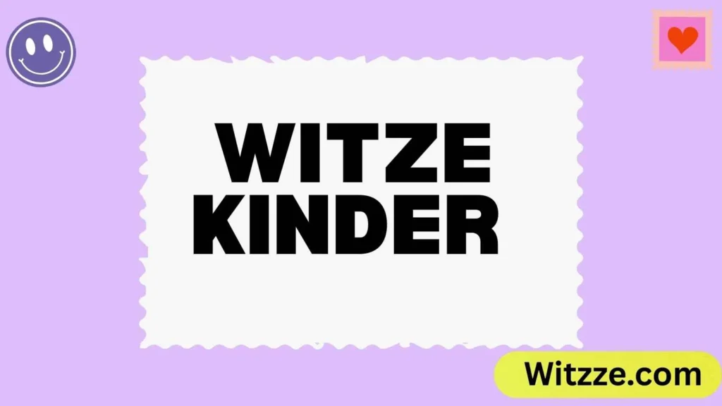 Witze Kinder