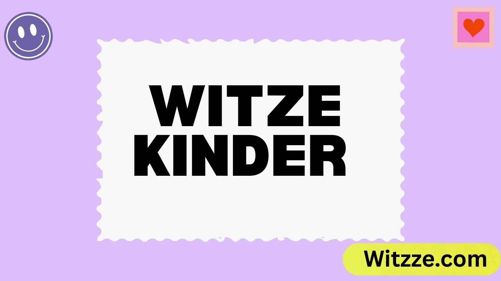 Witze Kinder