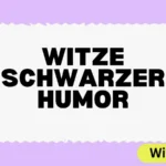 Witze Schwarzer Humor
