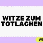 Witze zum Totlachen