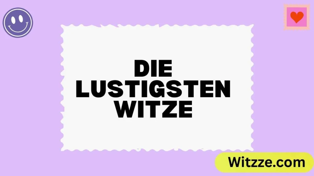 Die lustigsten Witze