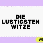 Die lustigsten Witze