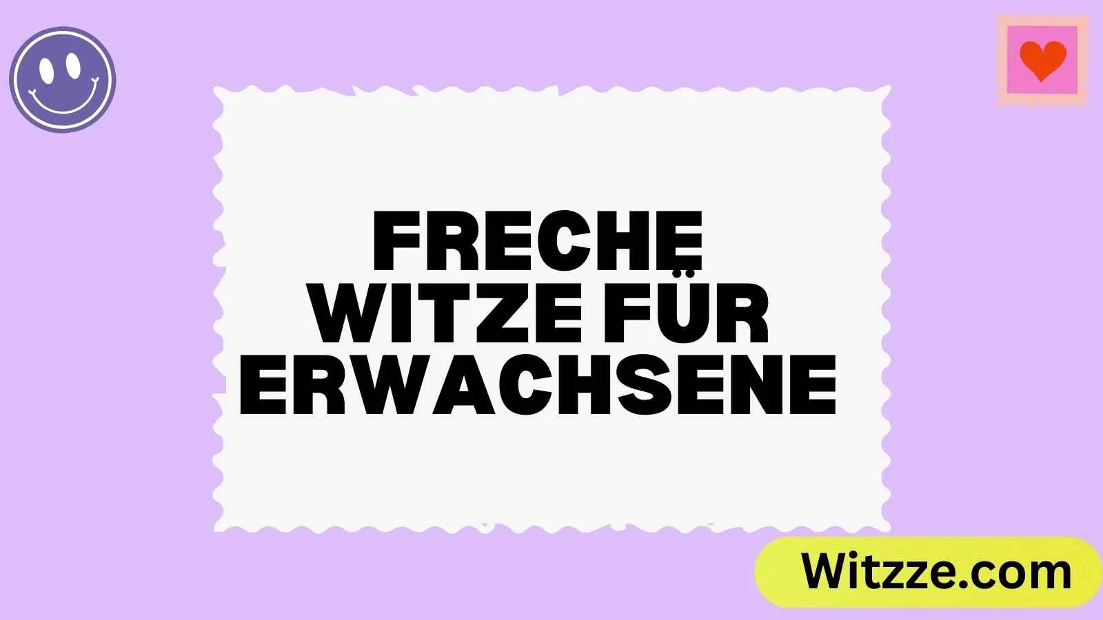 Freche Witze für Erwachsene
