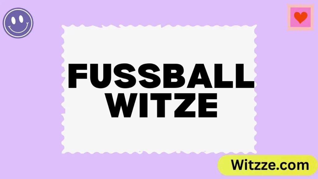 Fußball Witze