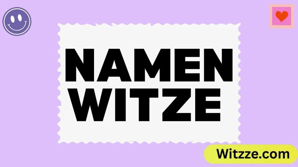 Namen Witze