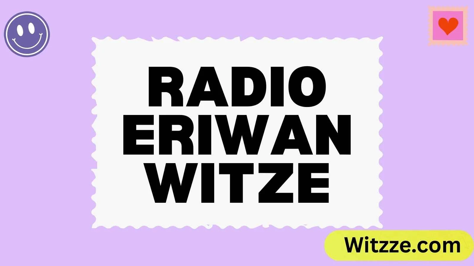Radio Eriwan Witze