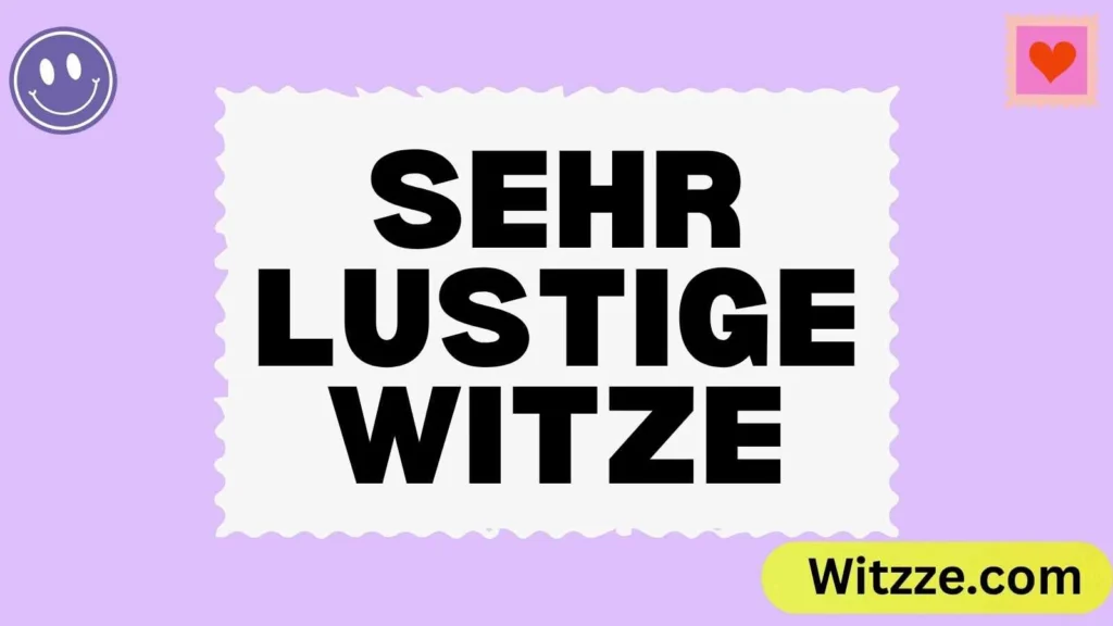 Sehr lustige Witze
