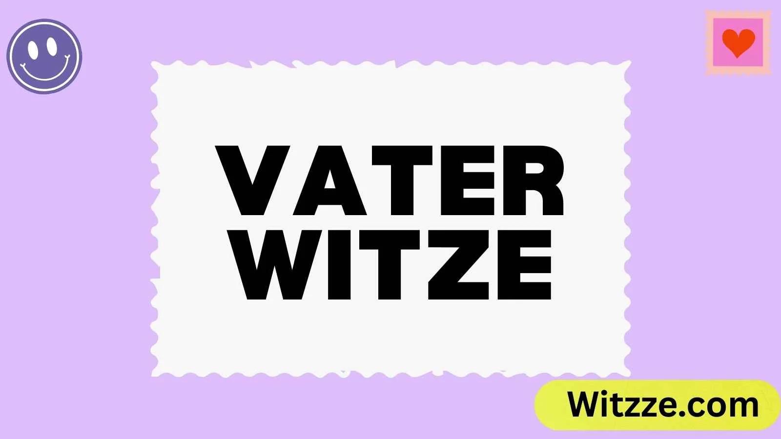 Vater Witze