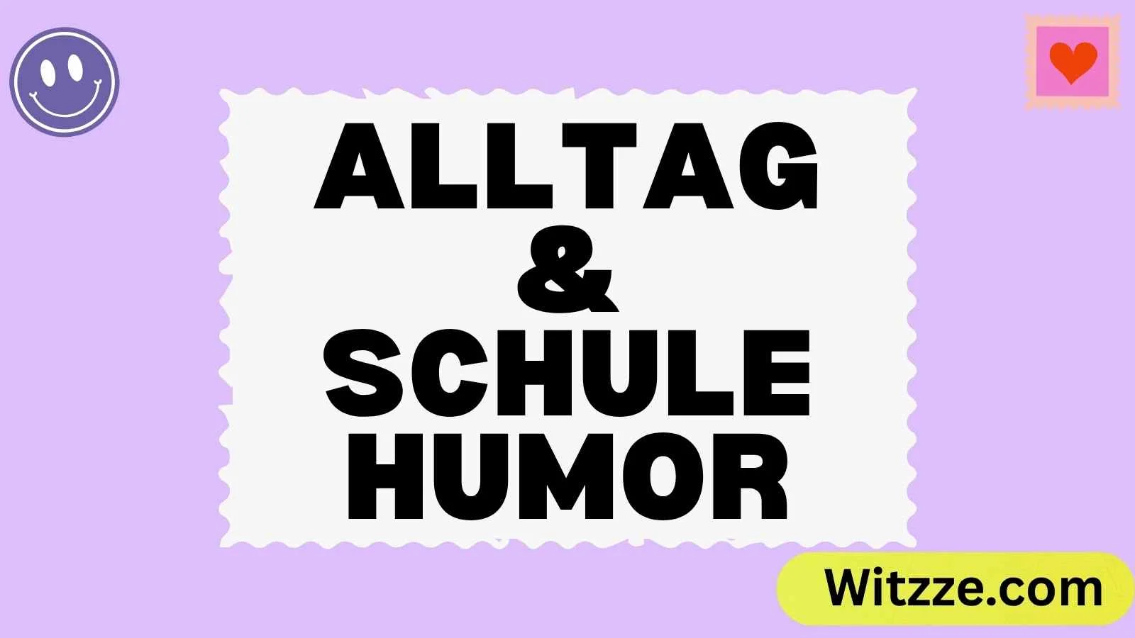 Alltag & Schule Humor