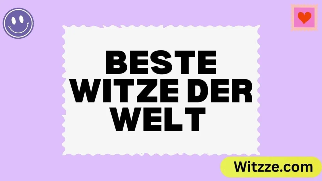 Beste Witze der Welt