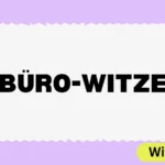 Büro-Witze