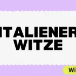 Italiener Witze