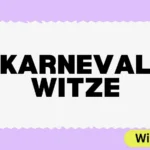 Karneval Witze