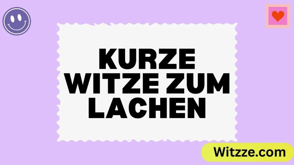 Kurze Witze zum Lachen