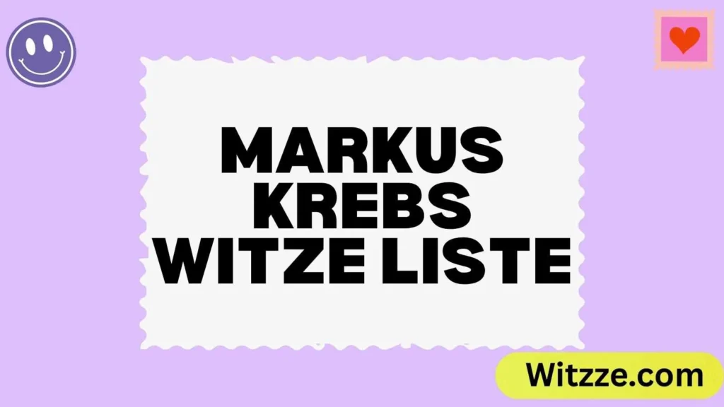 Markus Krebs Witze Liste