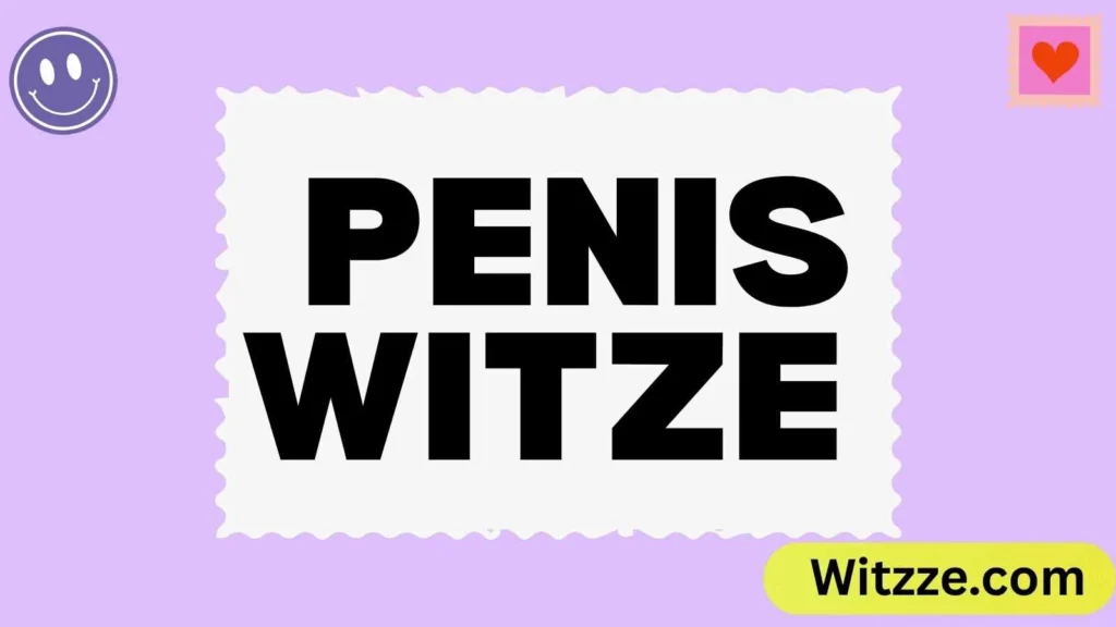 Penis Witze