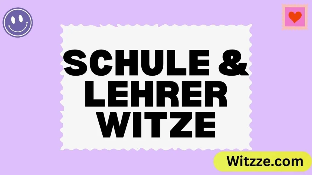 Schule & Lehrer Witze
