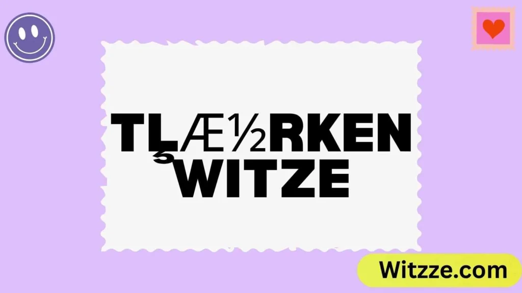 tļæ½rken Witze
