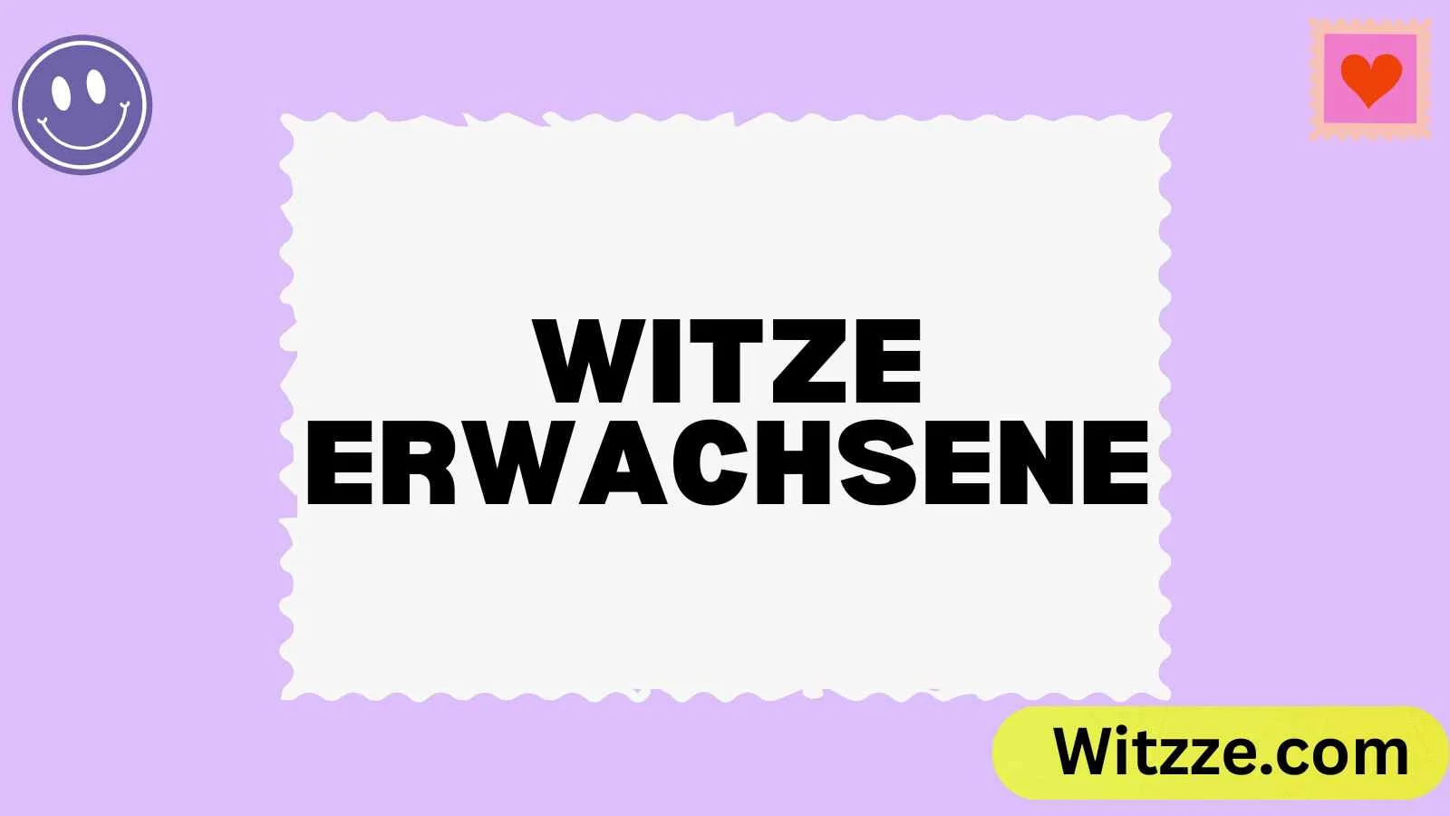 Witze Erwachsene