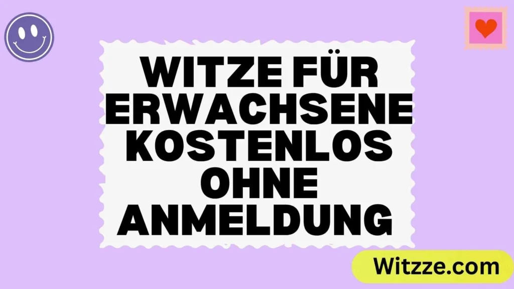Witze für Erwachsene kostenlos ohne Anmeldung