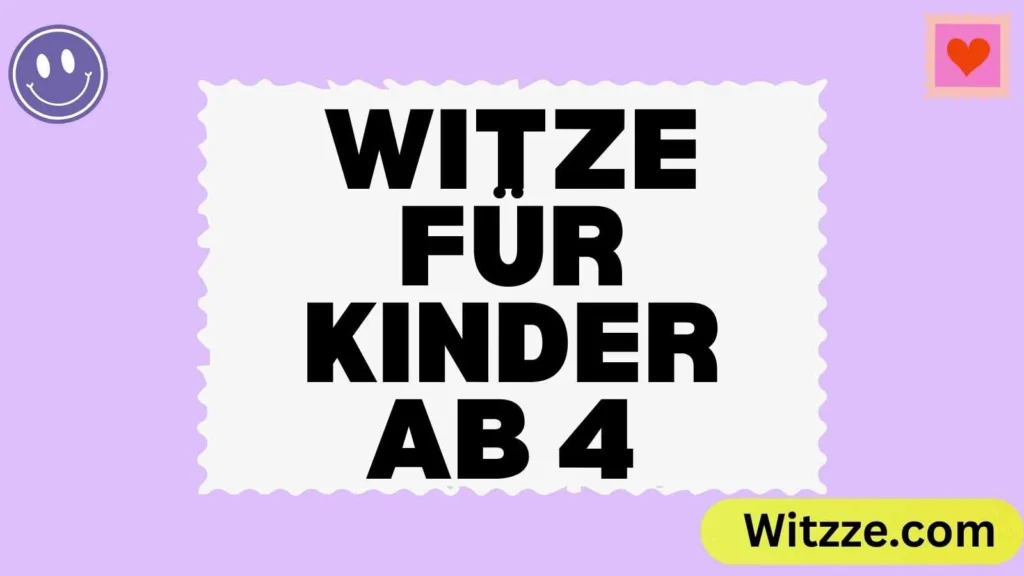 Witze für Kinder ab 4