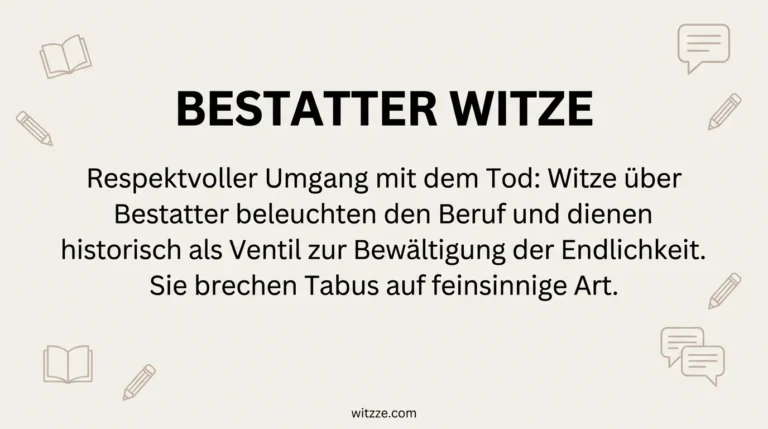 Bestatter Witze