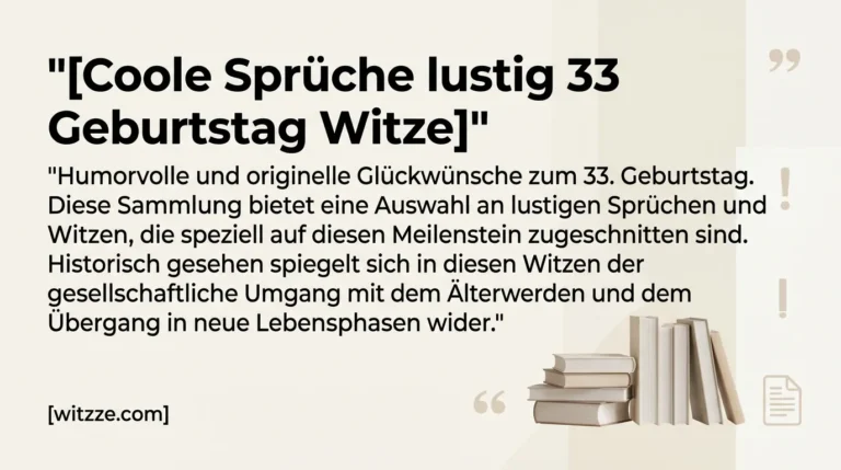 Coole Sprüche lustig 33 Geburtstag Witze