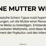 Deine Mutter Witze