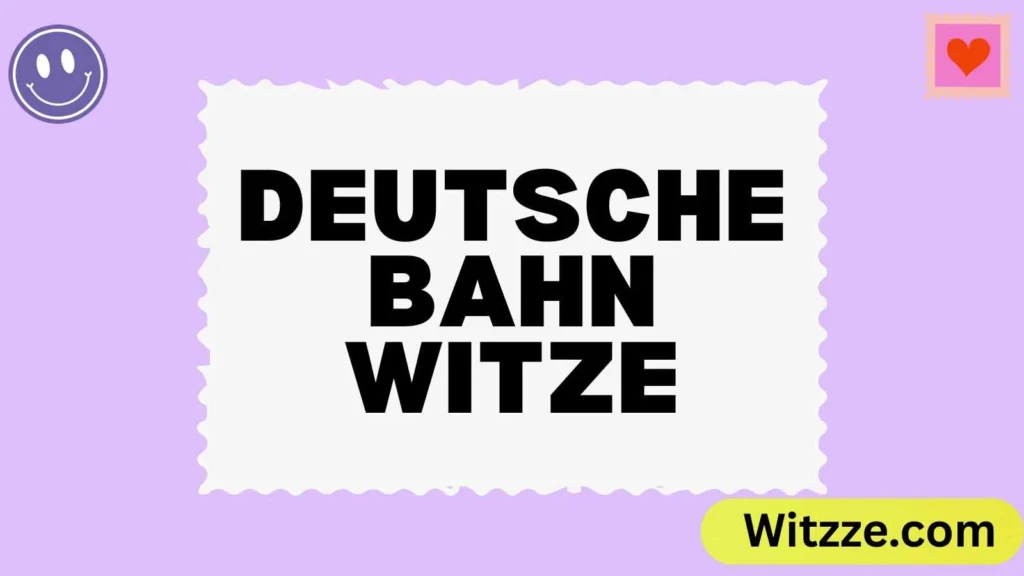 Deutsche Bahn Witze