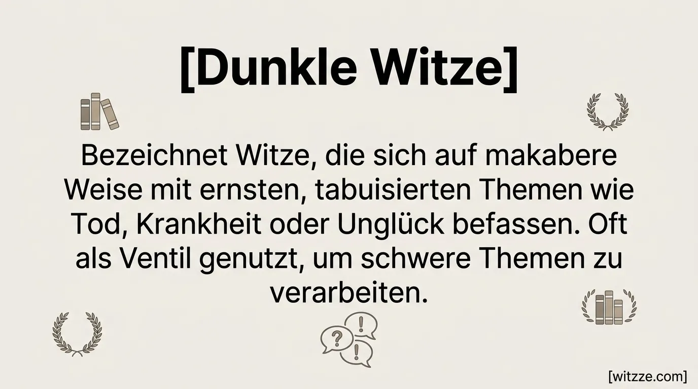 Dunkle Witze