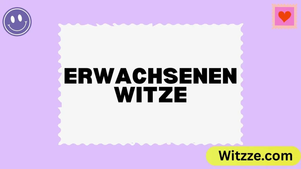 Erwachsenen Witze