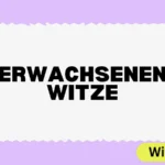 Erwachsenen Witze
