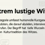 Extrem lustige Witze