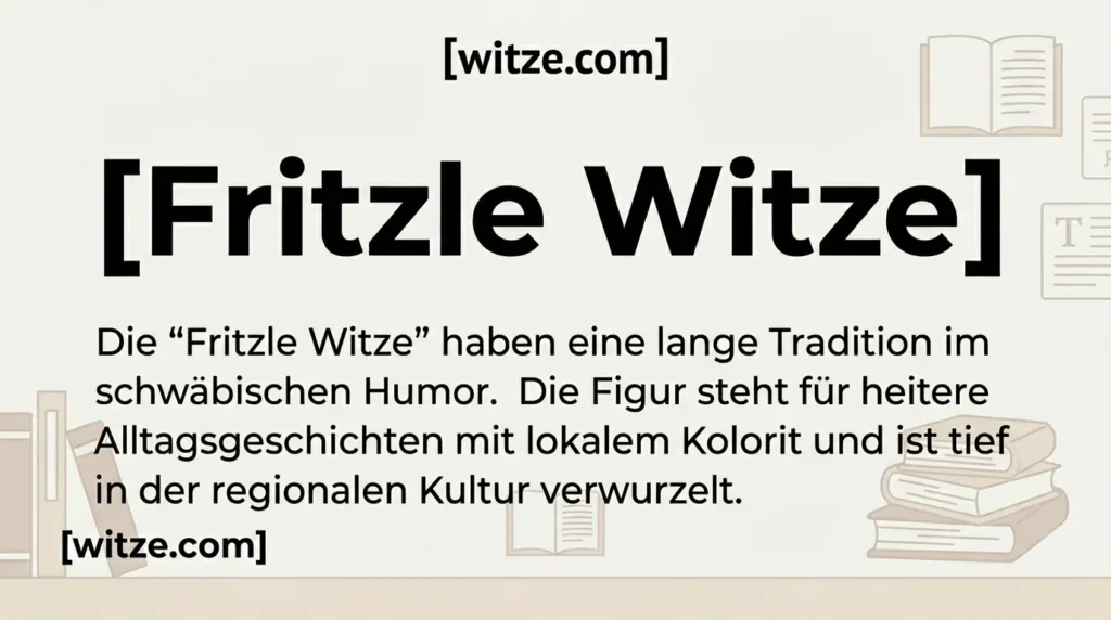Fritzle Witze